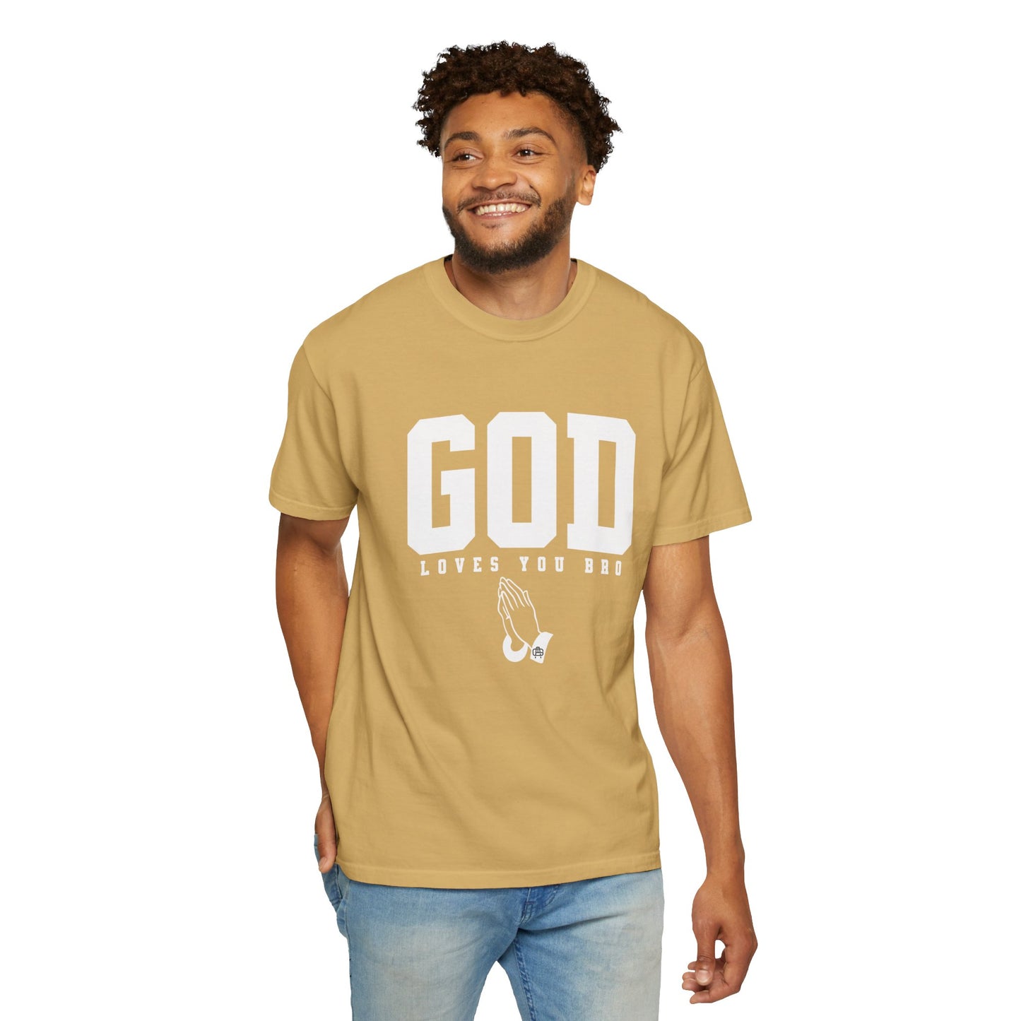 God Loves You Bro, Unisex Garment-Dyed T-shirt