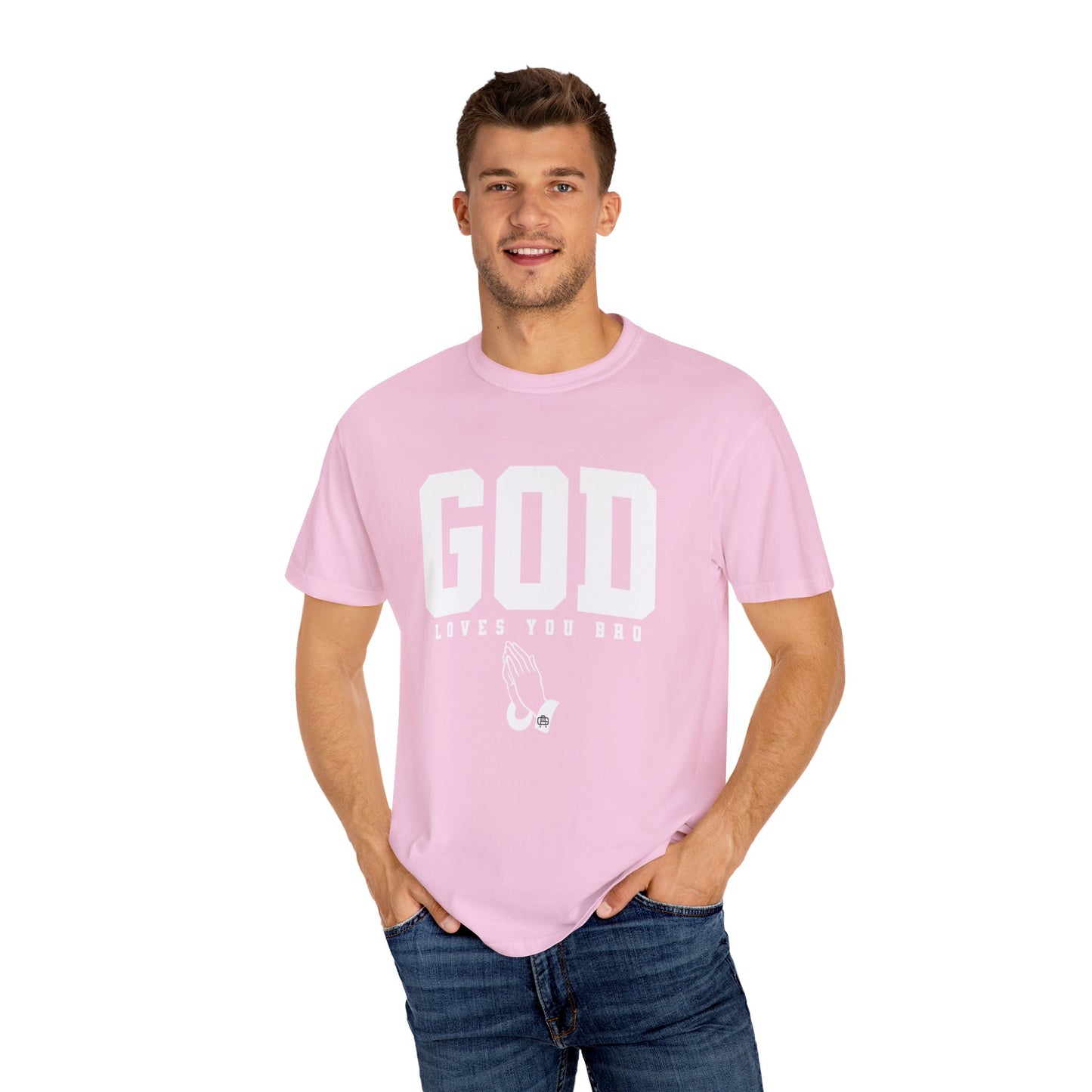 God Loves You Bro, Unisex Garment-Dyed T-shirt