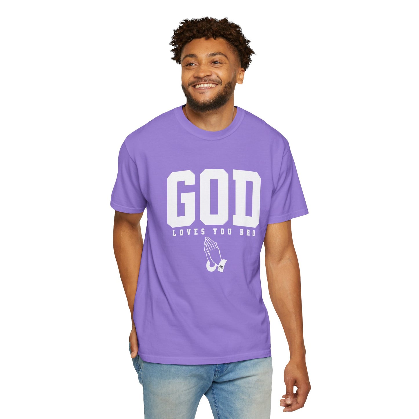 God Loves You Bro, Unisex Garment-Dyed T-shirt